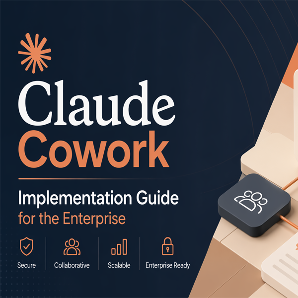 Claude Cowork Implementation Guide